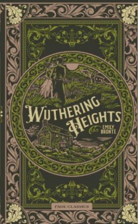 PAGE Classics: Wuthering Heights by Emily Bronte