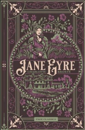 PAGE Classics: Jane Eyre by Charlotte Bronte