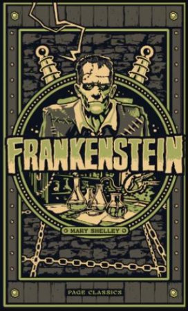 PAGE Classics: Frankenstein by Mary Shelley