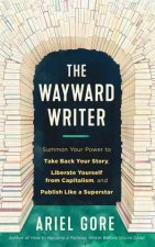 The Wayward Writer