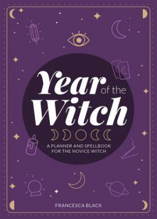Year Of The Witch by Francesca Eales