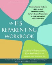 An Ifs Reparenting Workbook