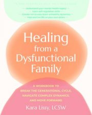 Healing From A Dysfunctional Family