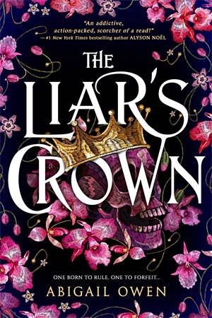 The Liar’s Crown by Abigail Owen