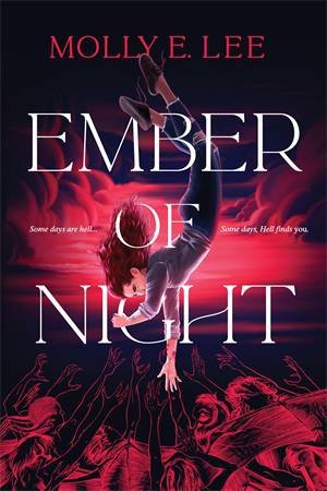 Ember Of Night by Molly E. Lee