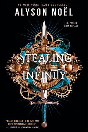 Stealing Infinity by Alyson Noël