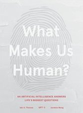 What Makes Us Human