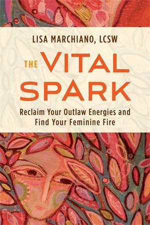 The Vital Spark by Lisa Marchiano