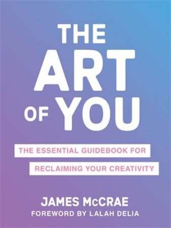 The Art of You by James McCrae