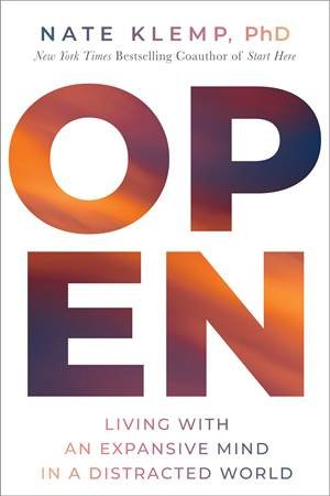 Open by Nate Klemp