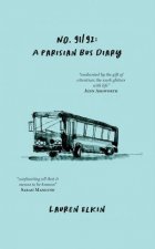 No 9192 A Parisian Bus Diary