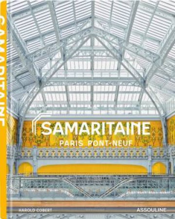 Samaritaine: Paris Pont-Neuf by Harold Cobert