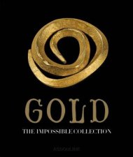 Gold The Impossible Collection