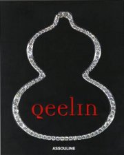 Qeelin A Modern Chinese Cultural Journey