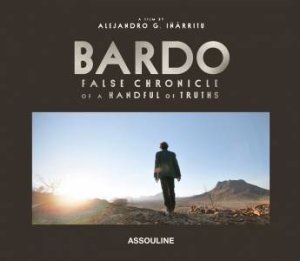 Bardo, False Chronicles of a Handful of Truths