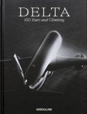Delta 100 Years and Climbing