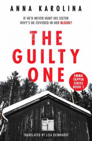 The Guilty One by Anna Karolina & Lisa Reinhardt
