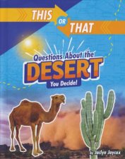 This Or That Survival Edition Questions About the Desert