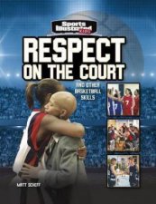 Sports Illustrated Kids Respect on the Court