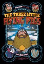 Far Out Fairy Tales The Three Little Pigs