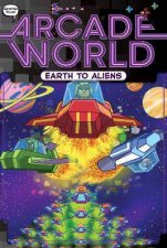Arcade World Earth To Aliens