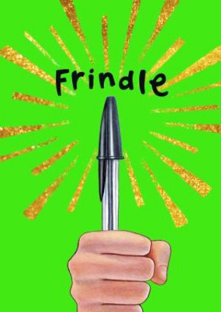 Frindle by Andrew Clements & Brian Selznick