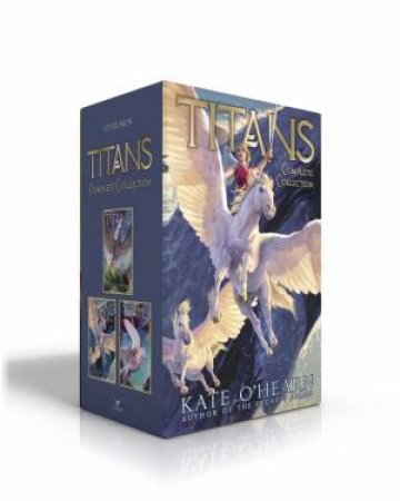 Titans Complete Collection by Kate O'Hearn