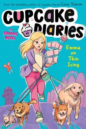 Cupcake Diaries: Emma on Thin Icing by Coco Simon & Glass House Graphics