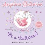 Be A Ballerina