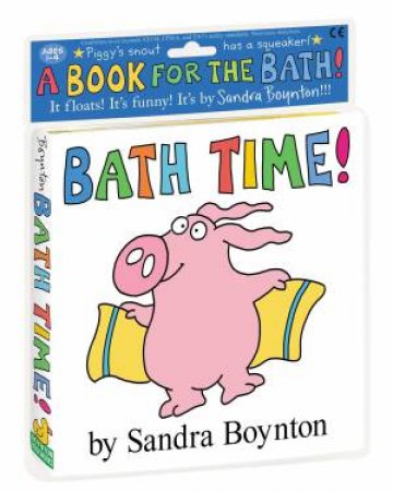 Bath Time! by Sandra Boynton & Sandra Boynton