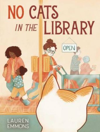 No Cats in the Library by Lauren Emmons & Lauren Emmons