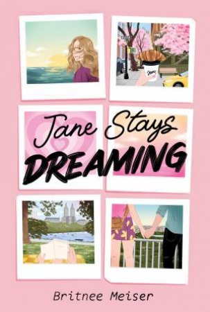 Jane Stays Dreaming by Britnee Meiser