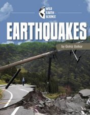 Wild Earth Science Earthquakes