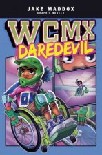 Jake Maddox Graphic Novels WCMX Daredevil