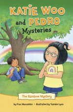 Katie Woo and Pedro Mysteries The Rainbow Mystery