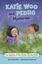 Katie Woo and Pedro Mysteries The Mystery of the Stinky Spooky Night