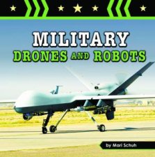 Amazing Military Machines Military Drones and Robots