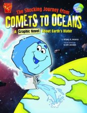 The Shocking Journey From Comets To Oceans