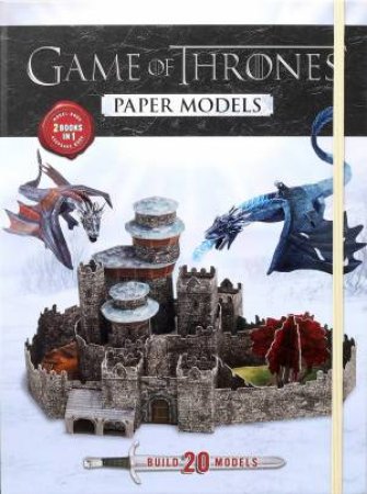 Game of Thrones Paper Models by Bill Scollon & Barbara Montini
