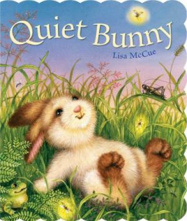 Quiet Bunny by Lisa McCue & Lisa McCue