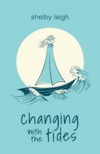 Changing With The Tides