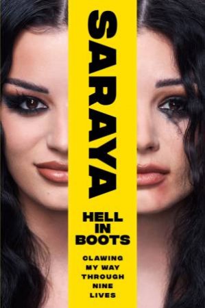 Hell in Boots by Saraya-Jade Bevis