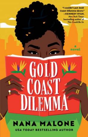 Gold Coast Dilemma by Nana Malone