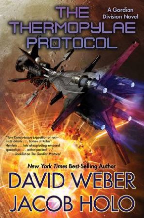 The Thermopylae Protocol by David Weber & Jacob Holo