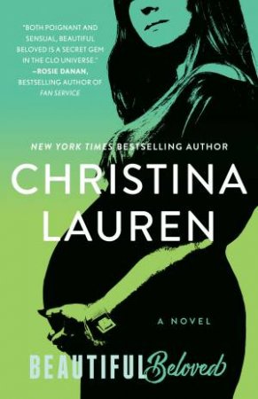 Beautiful Beloved by Christina Lauren