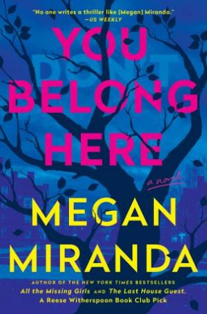 You Belong Here by Megan Miranda