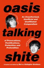 Oasis Talking Shite