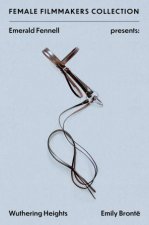 Emerald Fennell Presents Wuthering Heights