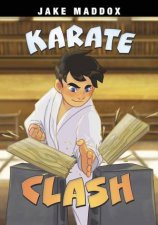 Jake Maddox Sports Stories Karate Clash