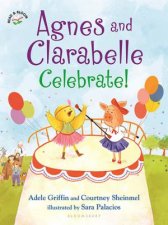 Agnes And Clarabelle Celebrate